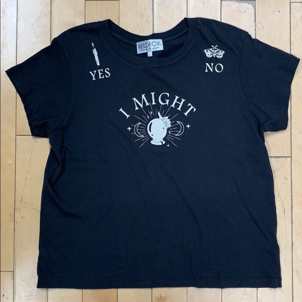 I might Wildfox Tee
